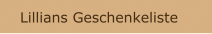 Lillians Geschenkeliste